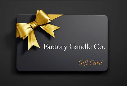 Factory Candle Co. Gift Card